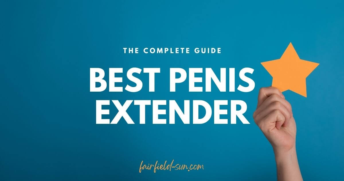Best Penis Extenders 2023 - Which One to Pick? - Vimarsana News